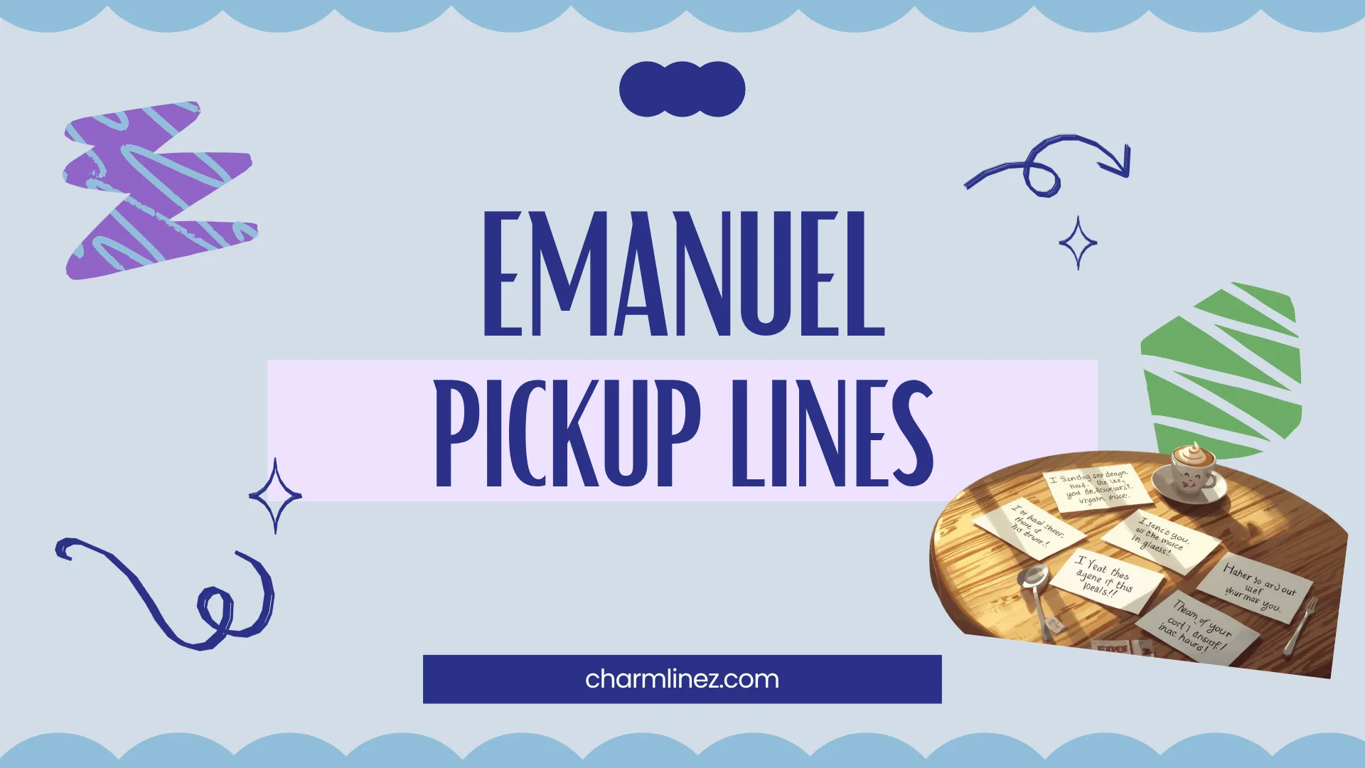 emanuel pickup lines