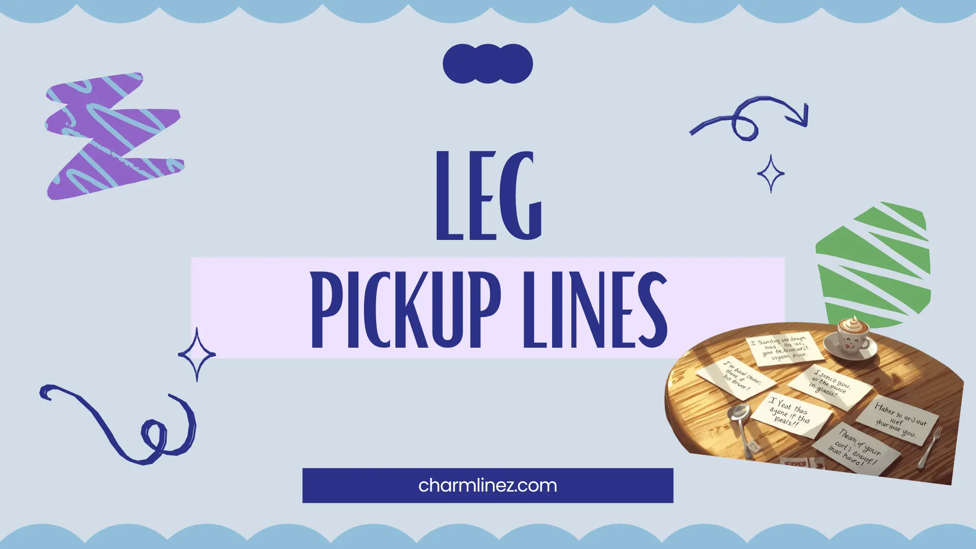leg pickup lines