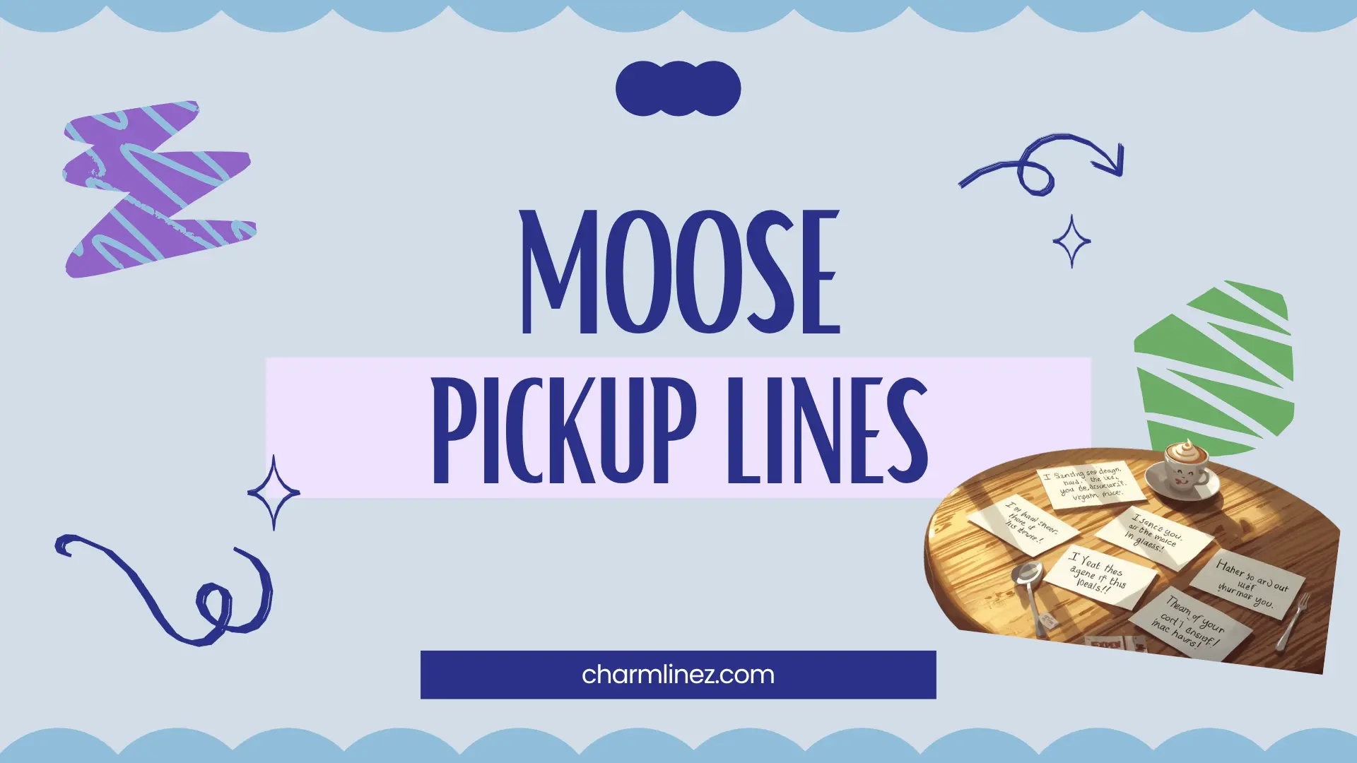 moose pickup lines