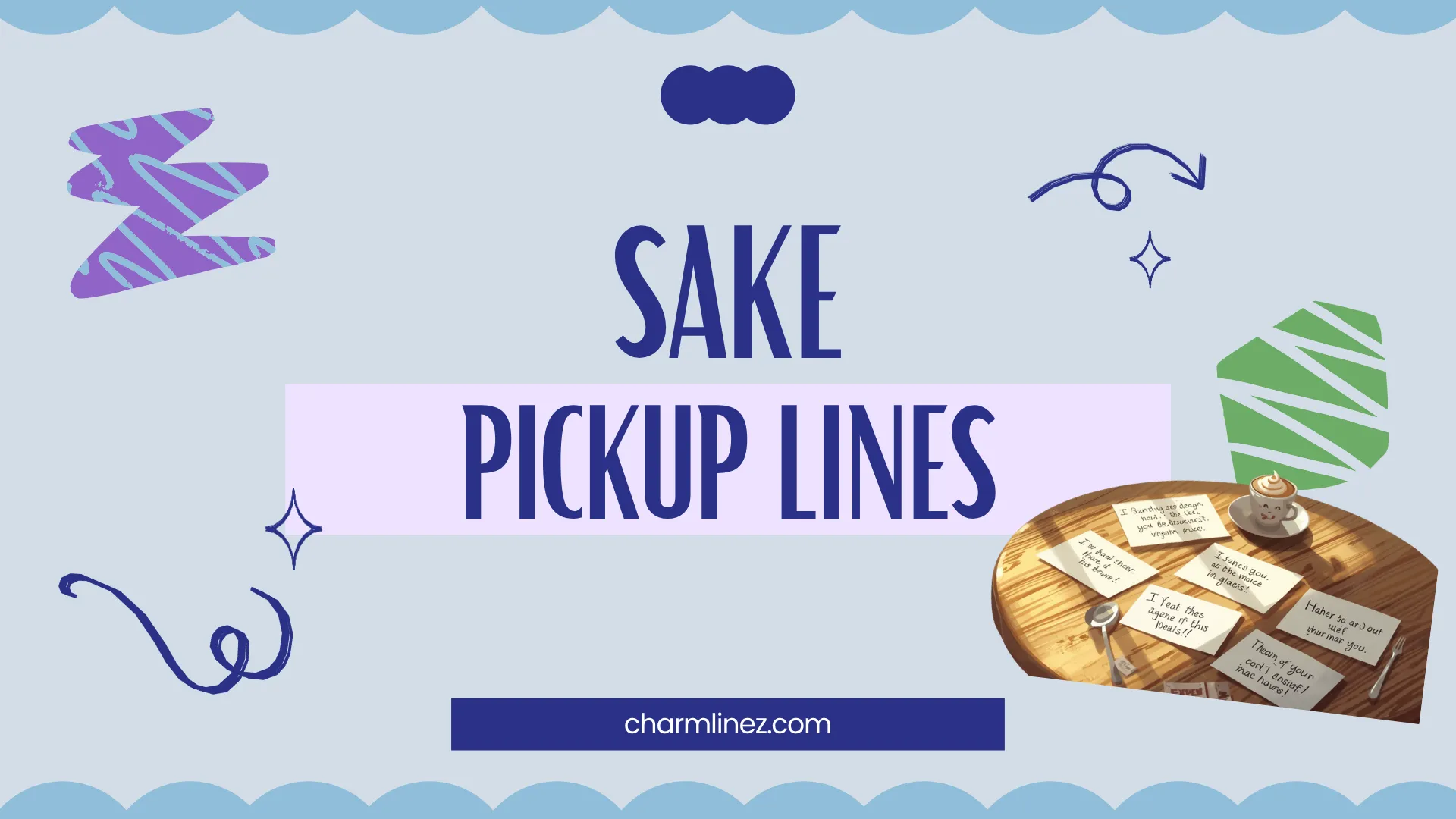sake pickup lines