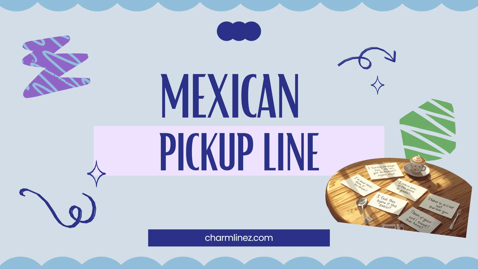 Mexican Pickup Line