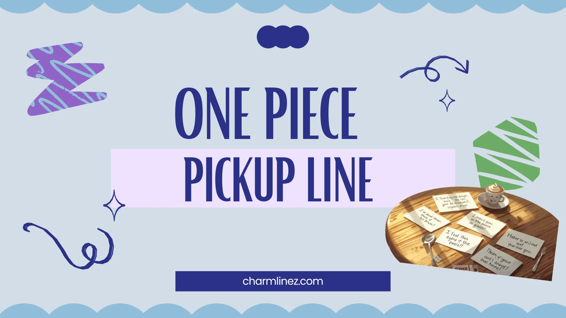 One Piece Pickup Lines