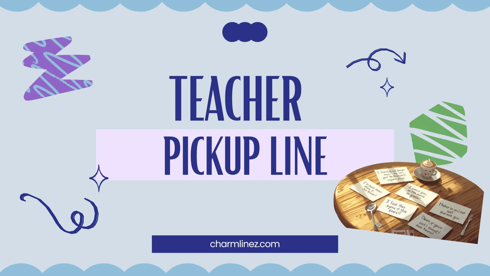 Pickup Line For Teacher