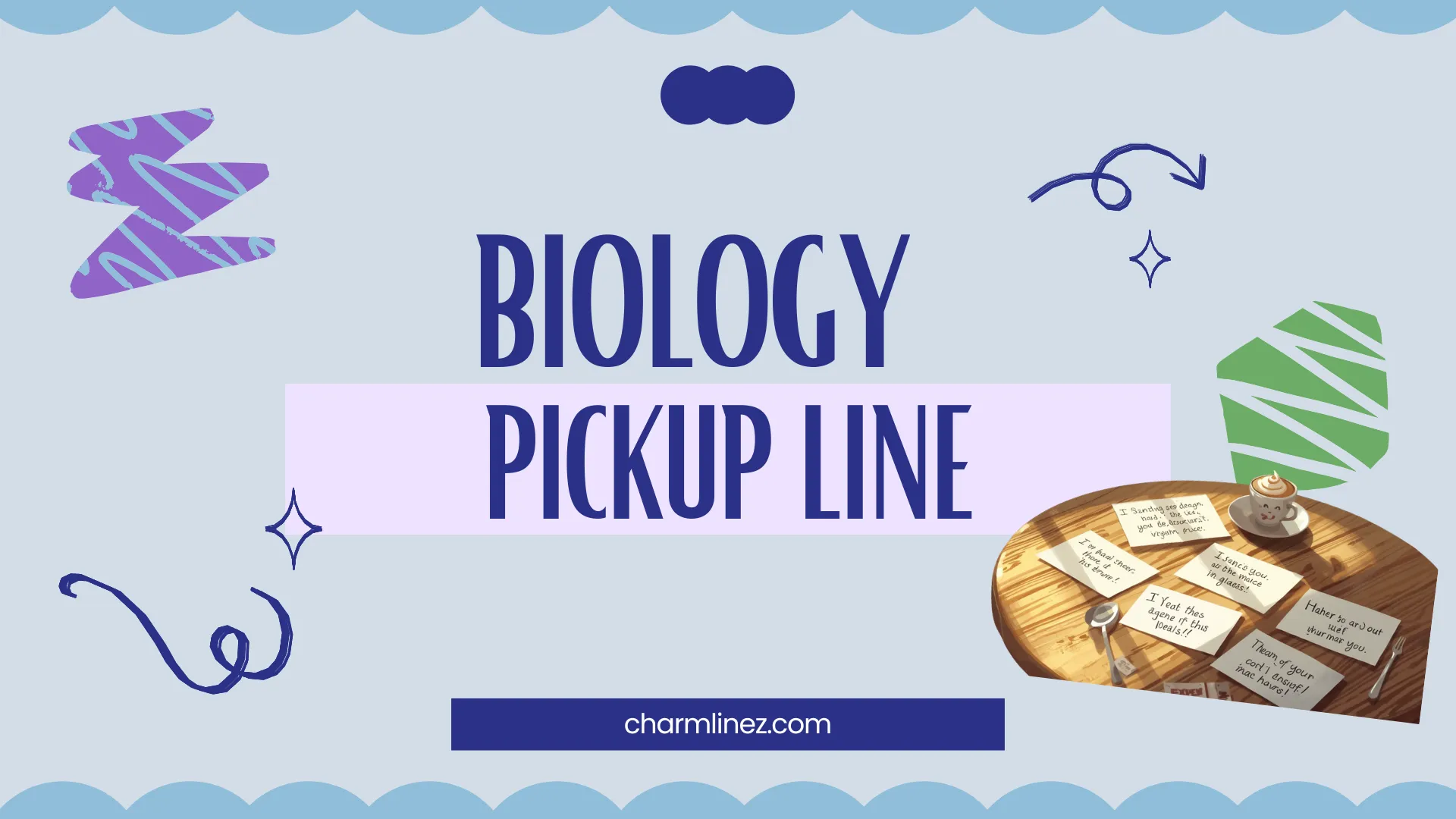 biology pickup line
