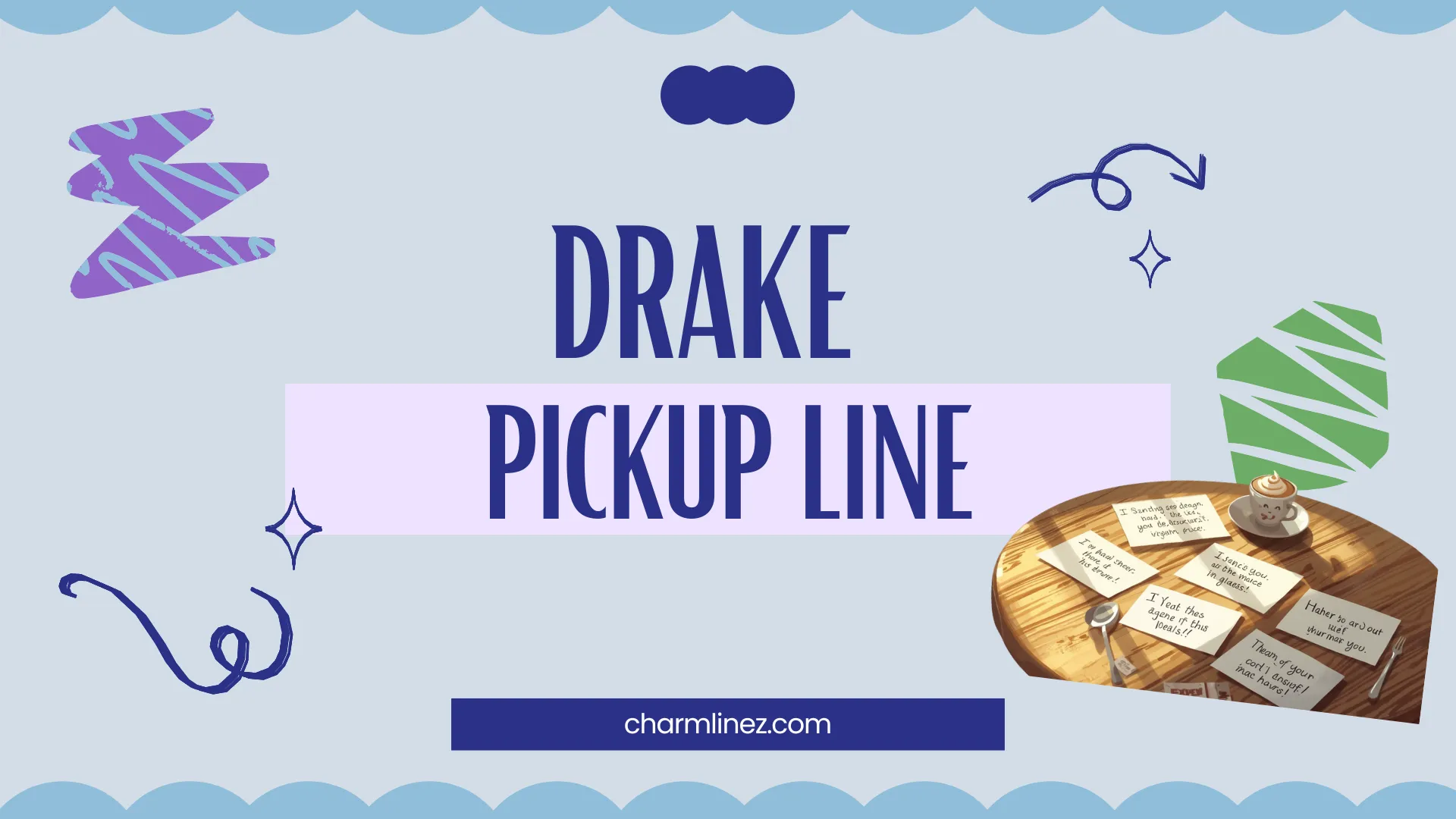 drake pickup line