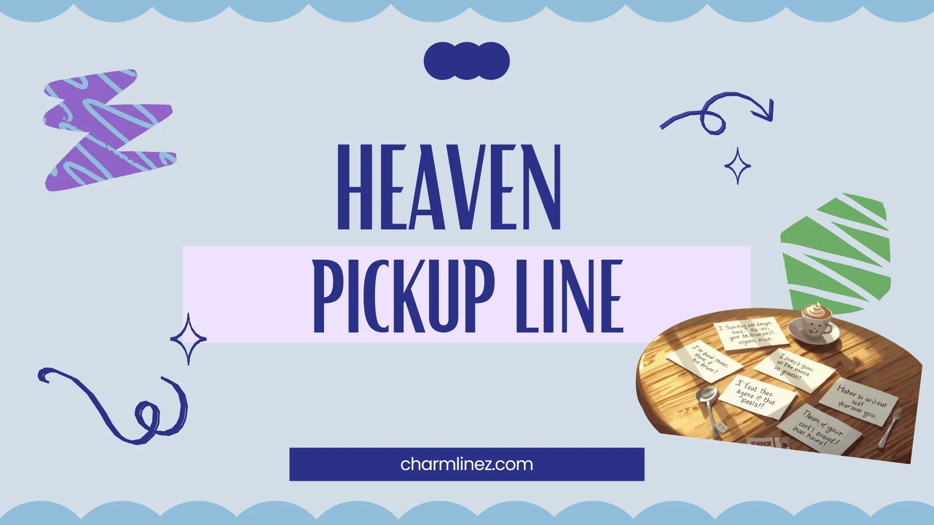 heaven pickup line