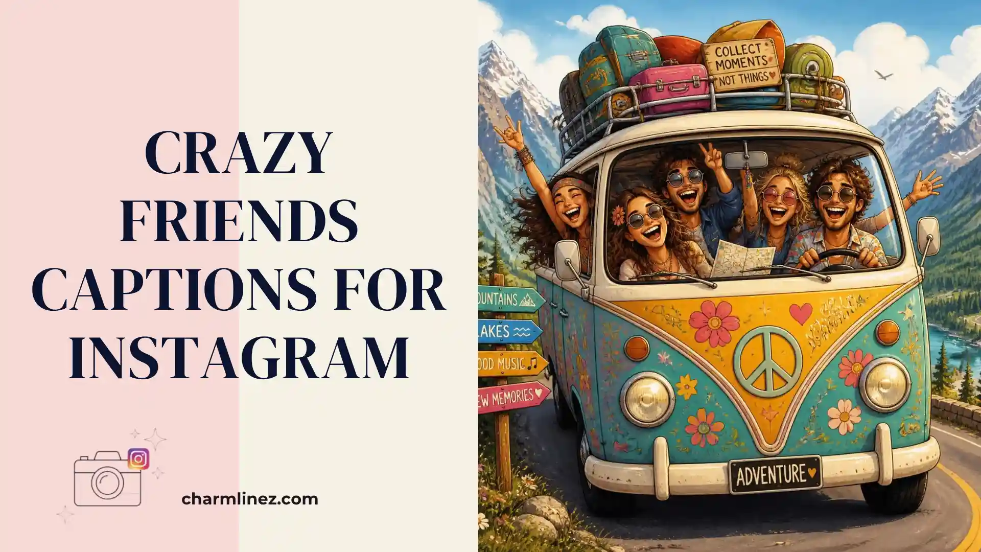 crazy friends captions for instagram