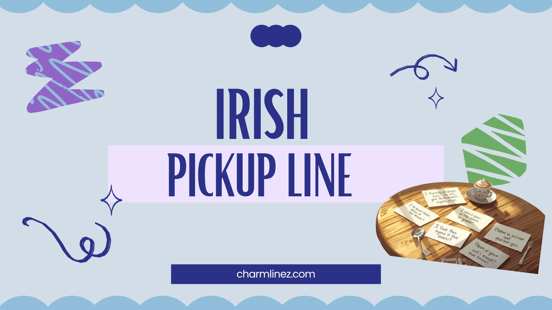 irish pickup line
