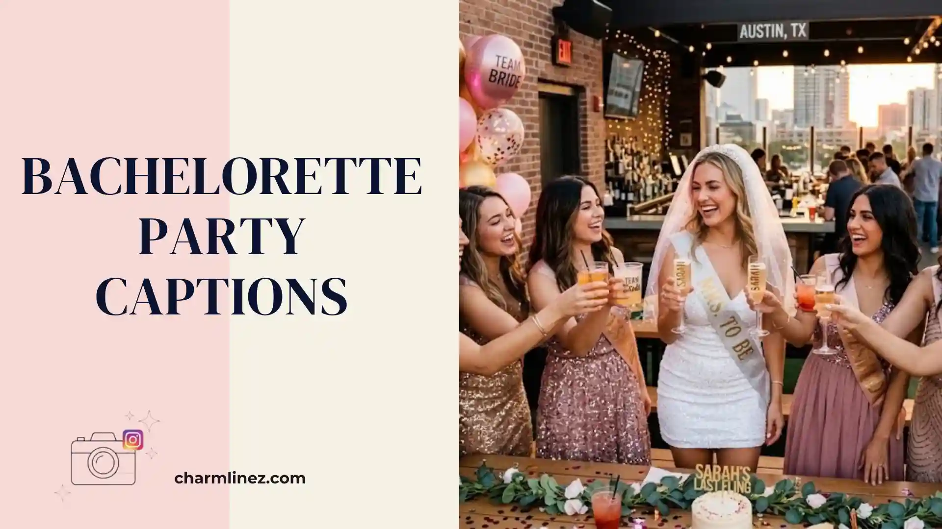 bachelorette party captions